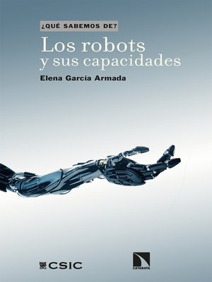 cover image of Los robots y sus capacidades